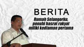 Rumah Selangorku, penuhi hasrat rakyat miliki kediaman pertama