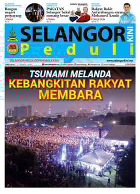SelangorKini Peduli 7 Mei 2018