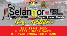 Pasar Agro Selangor jual ayam, daging bawah harga kawalan 22 - 23 Mei
