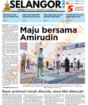 SelangorKini 25 Jun - 1 Julai 2020