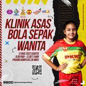 Kanak-kanak, remaja wanita dipelawa sertai klinik asas bola sepak pada 12 Mac