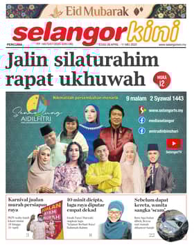 SelangorKini 28 April - 11 Mei 2022