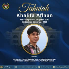 Agong, Permaisuri congratulate Khalifa Affnan for winning Cambridge Dedicated Teacher Award