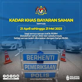 Tawaran bayaran saman pada kadar khas RM50 berakhir hari ini