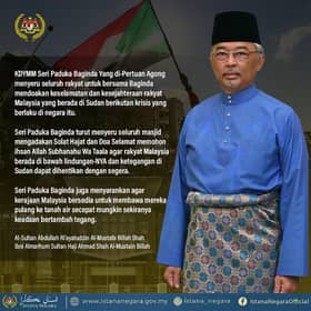 Agong: Bawa pulang rakyat Malaysia jika keadaan di Sudan bertambah tegang