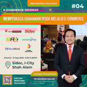 Usahawan muda dipelawa tingkatkan ilmu dalam perniagaan digital, sertai seminar e-Dagang