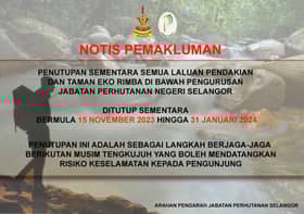 Musim tengkujuh, semua taman eko rimba di Selangor ditutup mulai esok