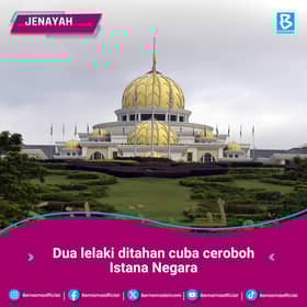 Cuba ceroboh Istana Negara, dua lelaki bawa parang ditahan