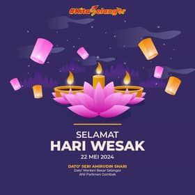 MB: Hari Wesak terap keyakinan diri penganut, moga disambut meriah, harmoni