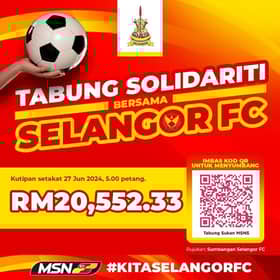 Tabung solidariti bantu Selangor FC terima sumbangan lebih RM20,000 takat 5 petang