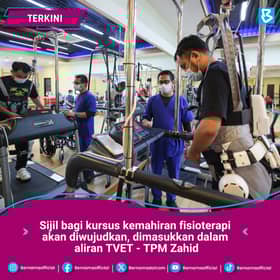 Kerajaan akan wujudkan kursus fisioterapi dalam TVET