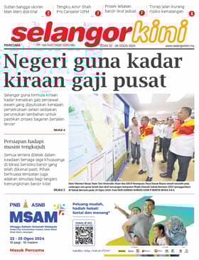 Selangorkini 22 - 28 Ogos 2024