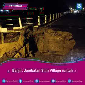 Hujan berterusan sebabkan banjir, kepala air, jambatan runtuh di daerah Mualim