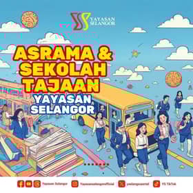 Yayasan Selangor buka permohonan ambilan tingkatan satu mulai hari ini