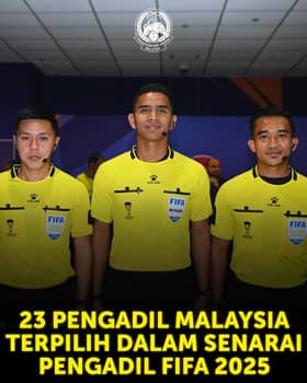 23 pengadil Malaysia terpilih dalam senarai FIFA tahun ini