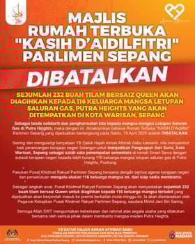 Kebakaran Putra Heights: Majlis Rumah Terbuka Parlimen Sepang dibatalkan