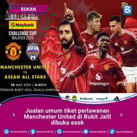 Jualan tiket perlawanan Manchester United di Bukit Jalil dibuka 11 pagi esok
