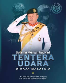 Agong, Raja Permaisuri zahir ucapan selamat menyambut ulang tahun TUDM ke-67