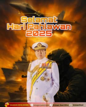 Sultan Selangor titah rakyat sentiasa kenang jasa pahlawan negara