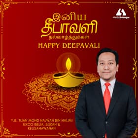 சிலாங்கூர் ஆட்சிக்குழு உறுப்பினர் நஜ்வான் ஹலிமி அவர்களின் தீபாவளி நல்வாழ்த்து