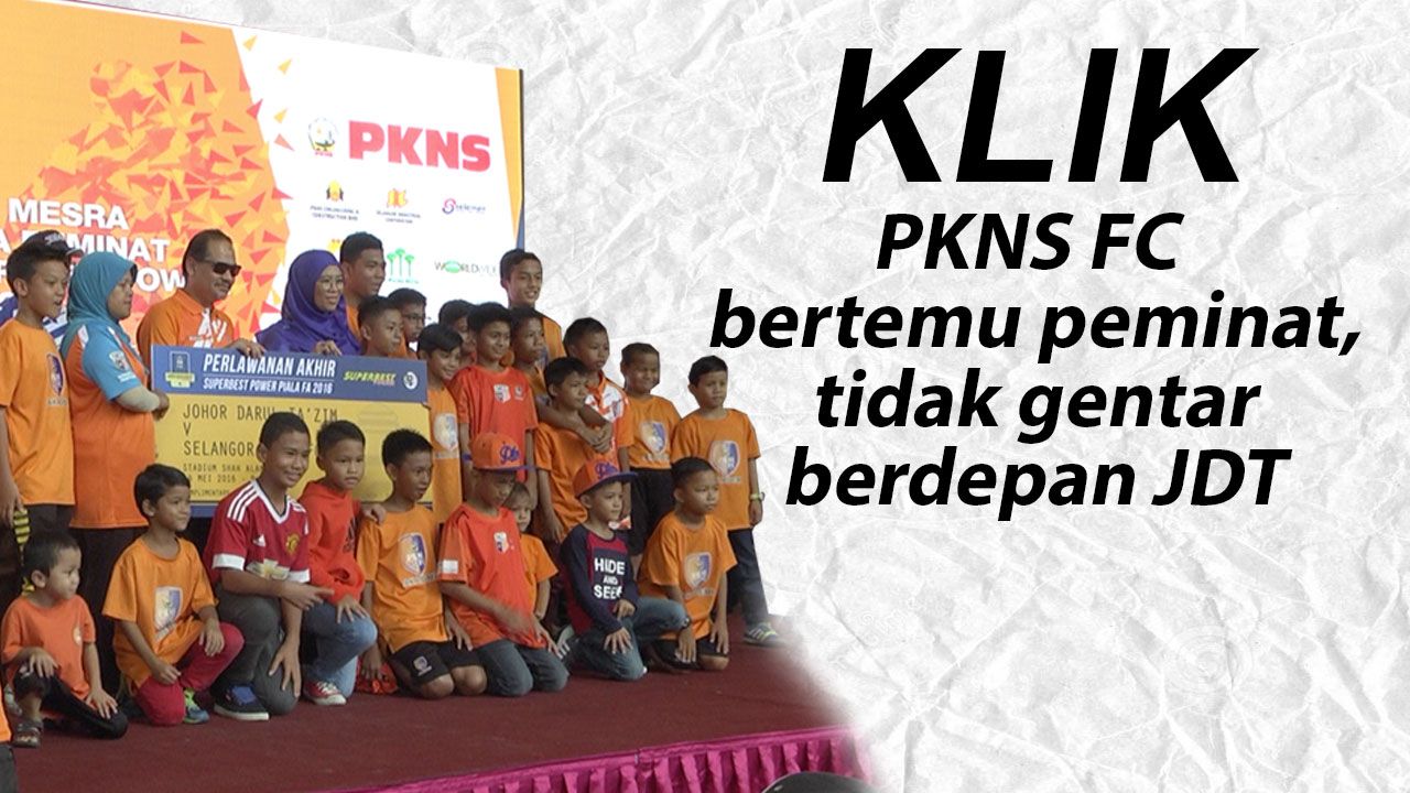 PKNS FC bertemu peminat, tidak gentar bertemu JDT
