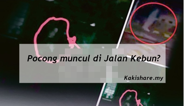 Avoid superstition: Ghost in Jalan Kebun gone viral