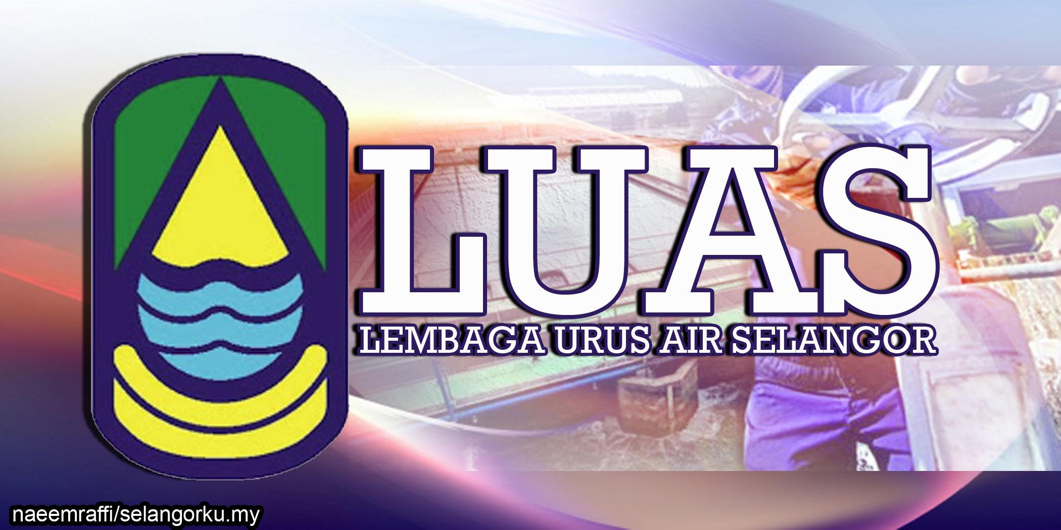 Tindakan Luas elak henti tugas LRA Sungai Selangor, putus bekalan air
