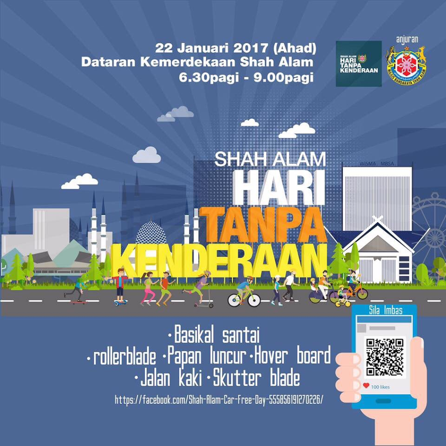 Let’s make a success of ‘Shah Alam Tanpa Kenderaan’ on Jan 22