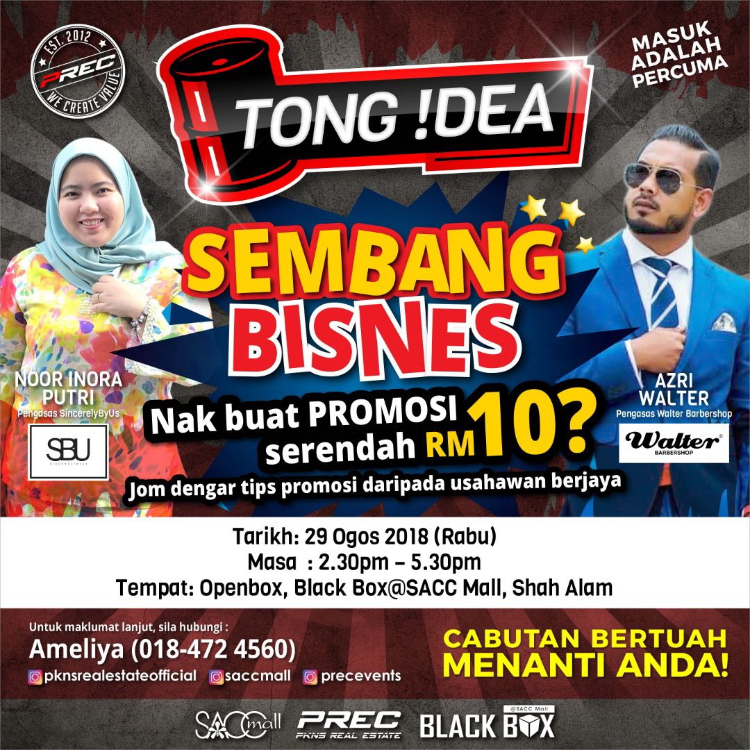 Tong !dea Sembang Bisnes di SACC Mall Rabu depan