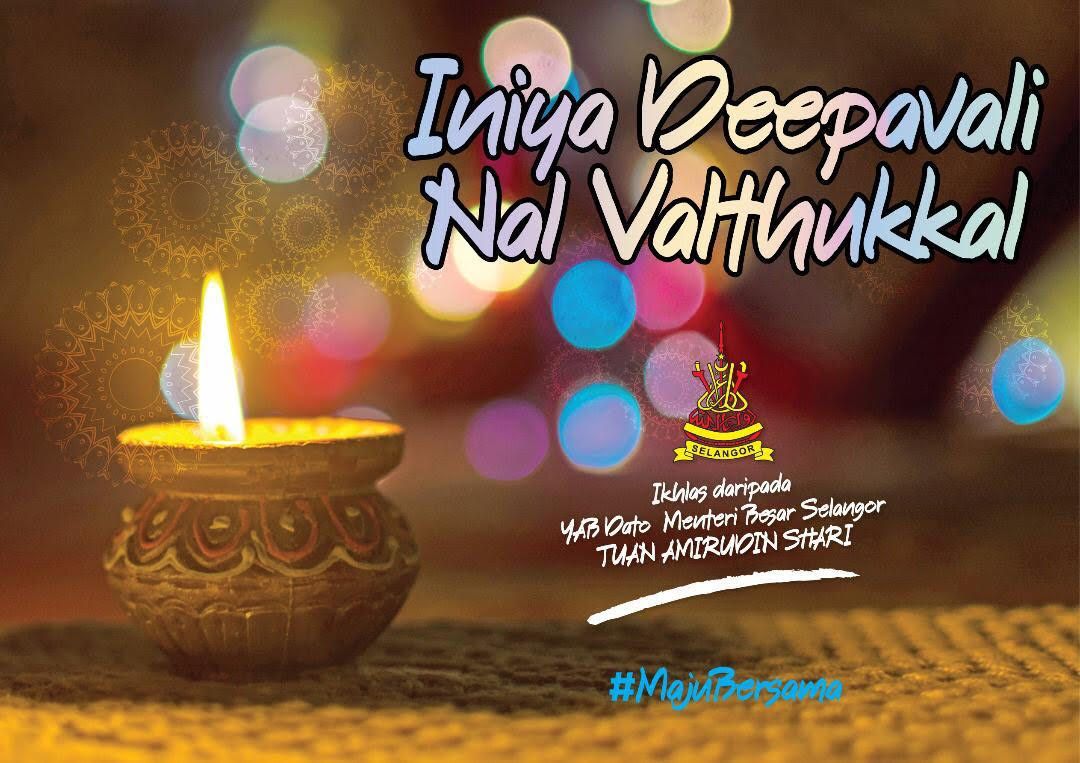 Selangor MB's Deepavali Celebration Message