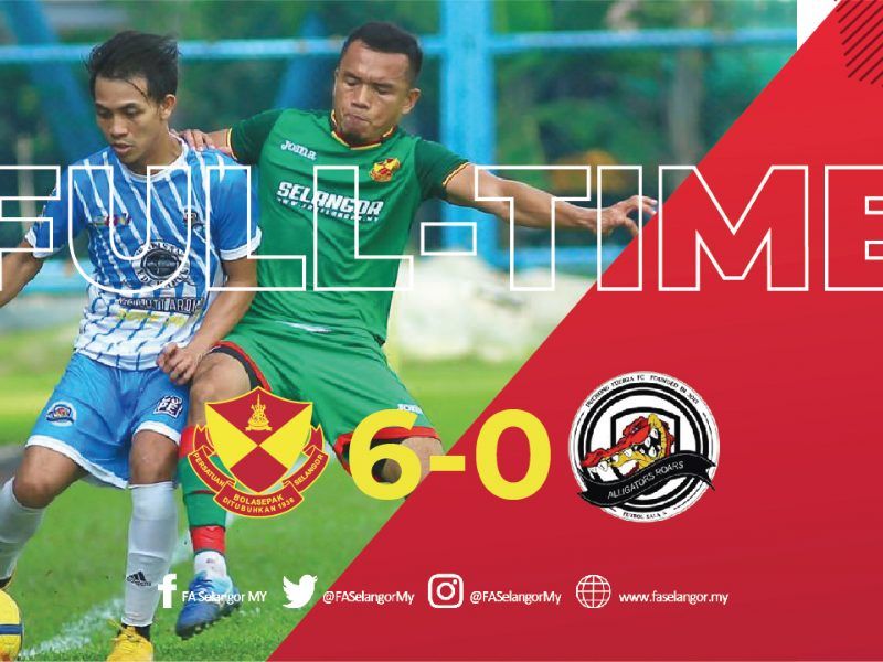 Selangor cemerlang atasi Puchong Fuerza 6-0
