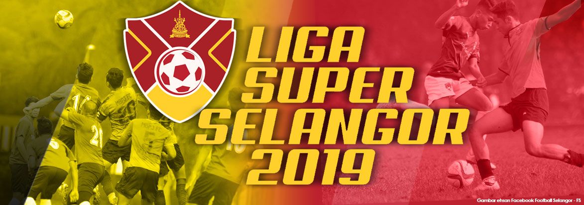Keputusan Liga Super Selangor 2019