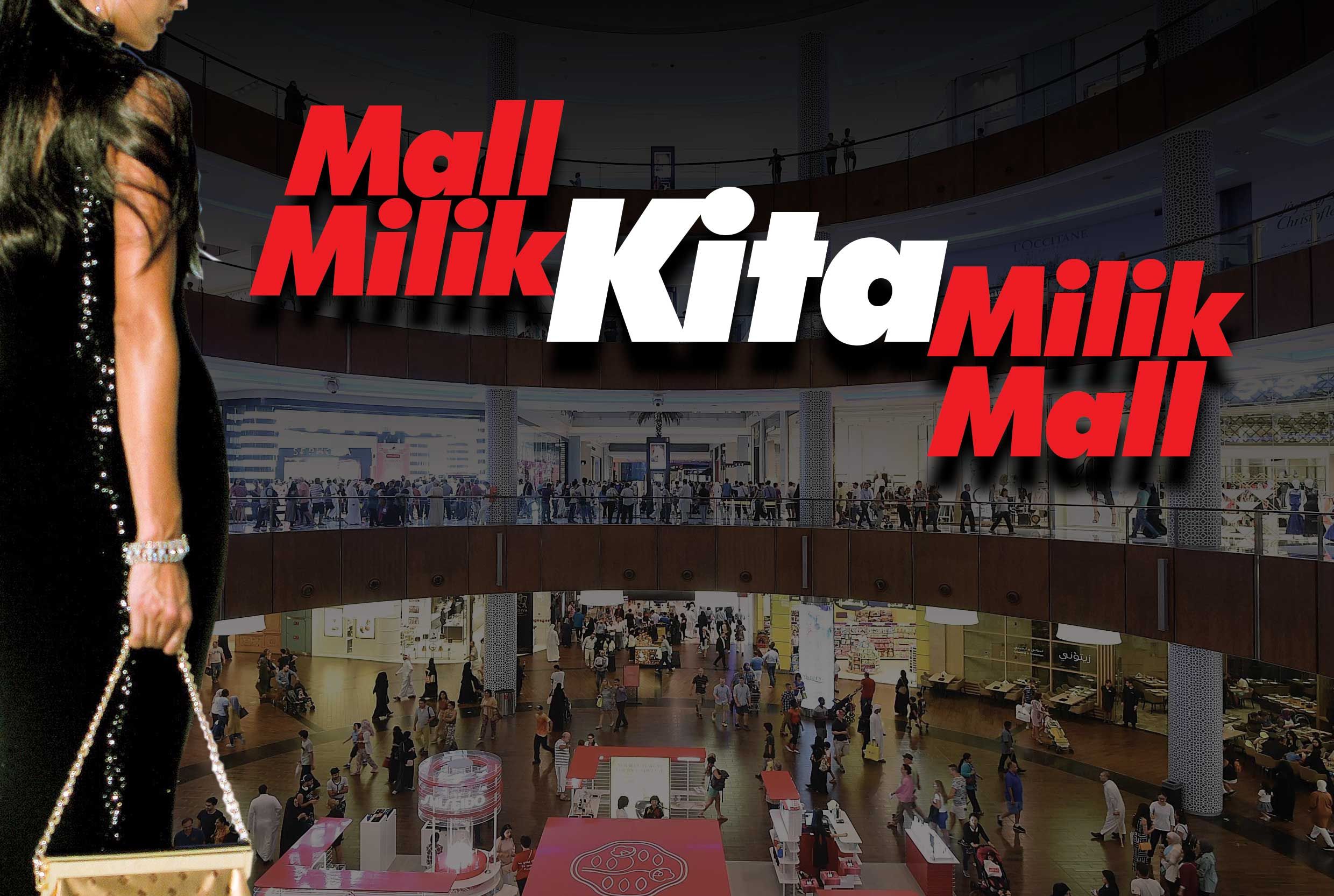 Mall Milik Kita Milik Mall