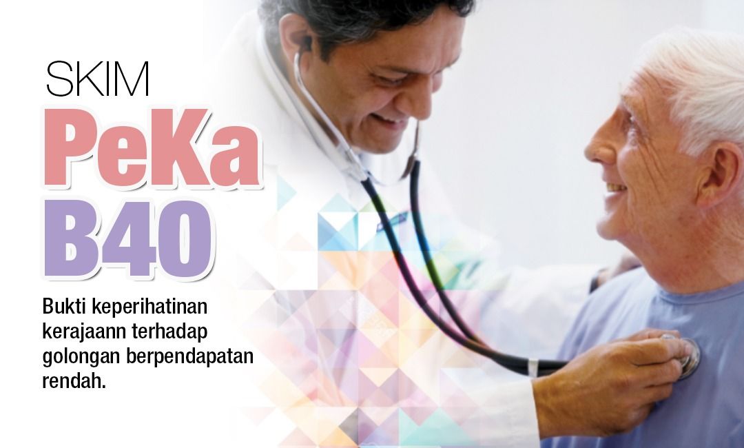 KKM umum PeKa B40 bermula esok