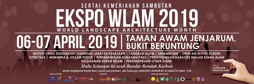 Jom ke Ekspo WLAM 6 & 7 April ini