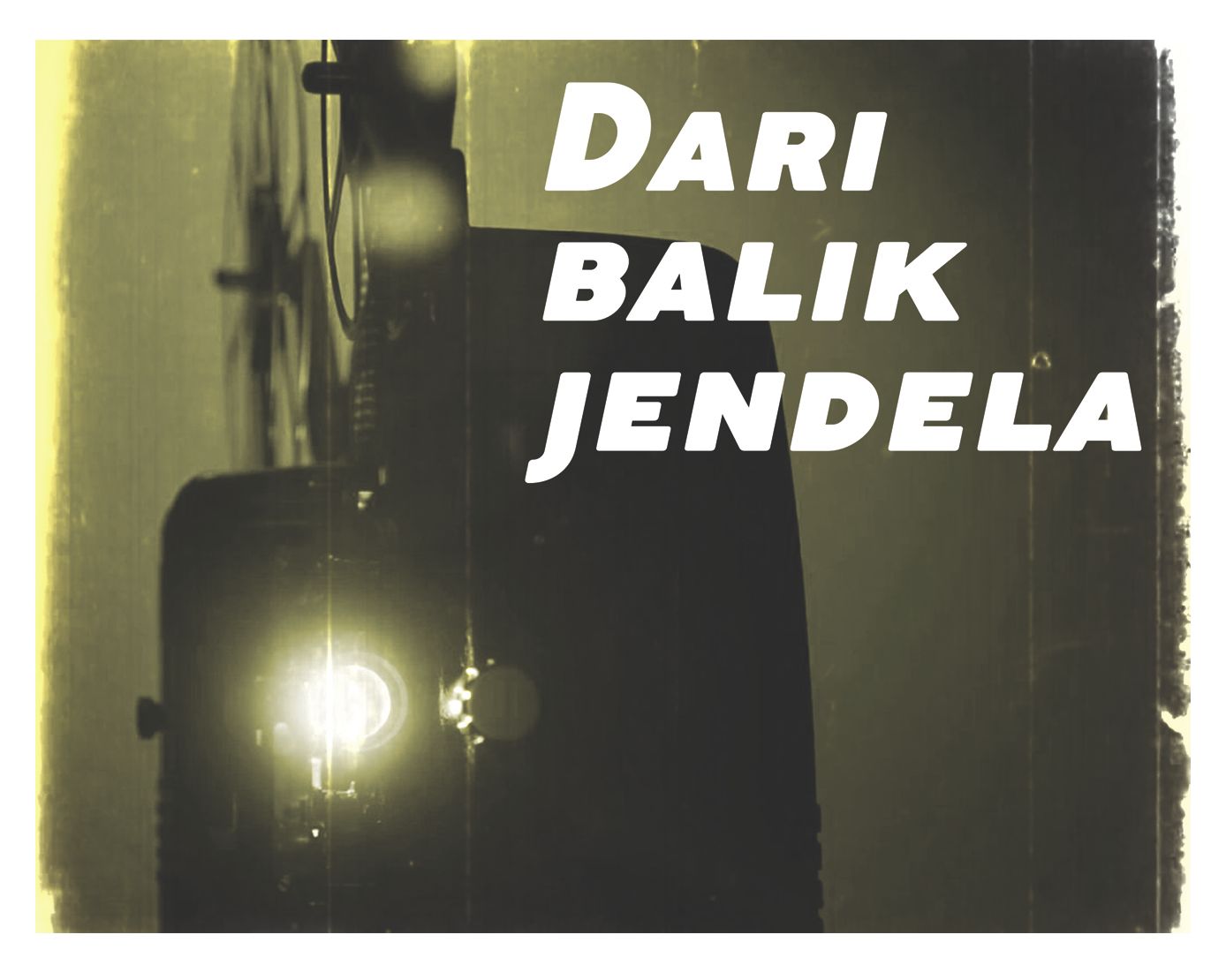 Dari balik jendela