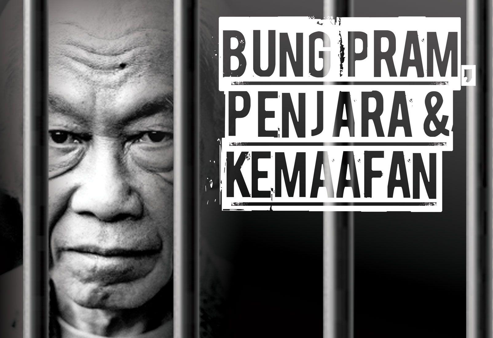 Bung Pram, penjara dan kemaafan