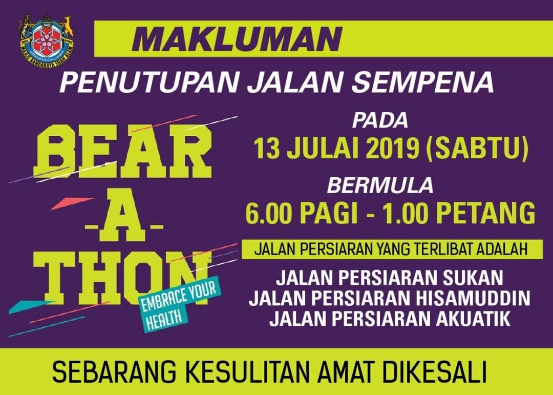 Tiga jalan ditutup sempena Bear-A-Thon esok
