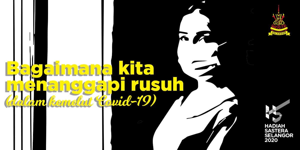 Bagaimana kita menanggapi rusuh (dalam kemelut Covid-19)