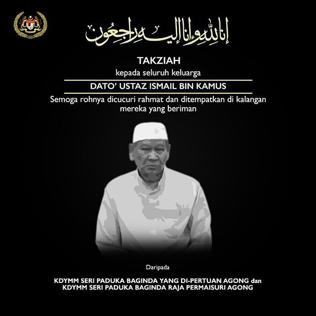 Agong, Permaisuri ucap takziah kepada keluarga Ismail Kamus