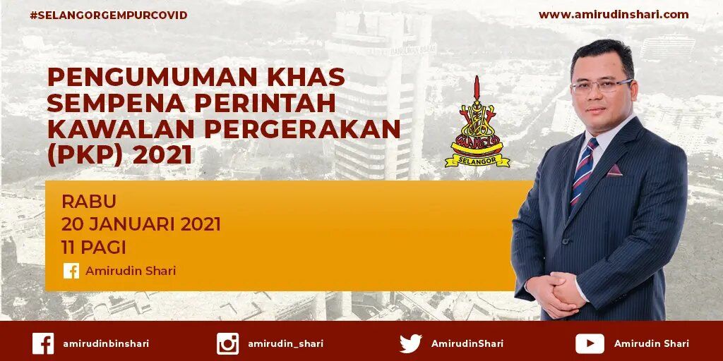 நடமாட்டக் கட்டுப்பாட்டு ஆணை தொடர்பில் புதன் கிழமை முக்கிய அறிவிப்பு- மந்திரி புசார் வெளியிடுவார்