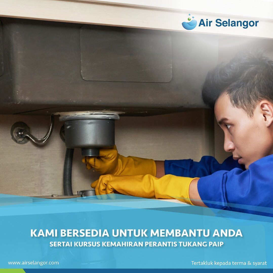 Air Selangor tawar kursus tukang paip bertauliah