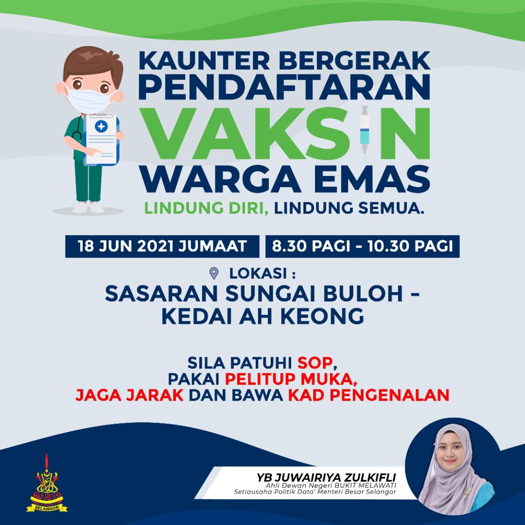 Kaunter bergerak daftar vaksin di Sasaran Sungai Buloh esok