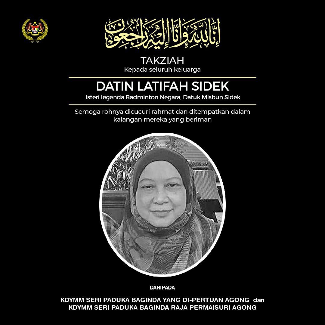 King, Queen express condolences to Latifah Sidek's family