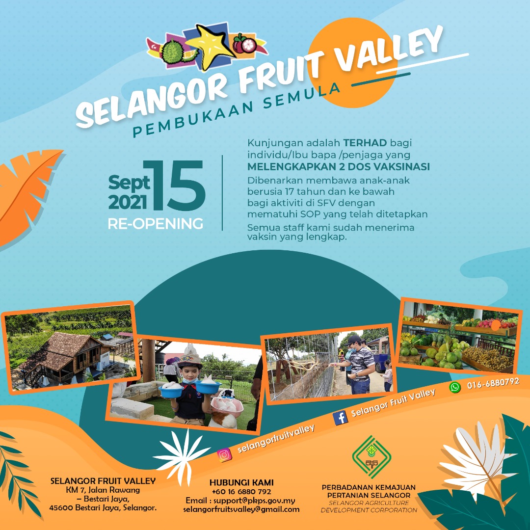 Selangor Fruit Valley dibuka kepada pengunjung mulai 15 September (VIDEO)
