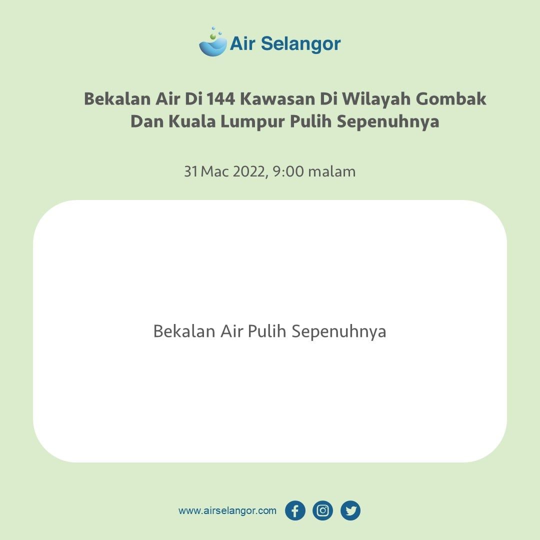 Bekalan air di Gombak, Kuala Lumpur pulih sepenuhnya