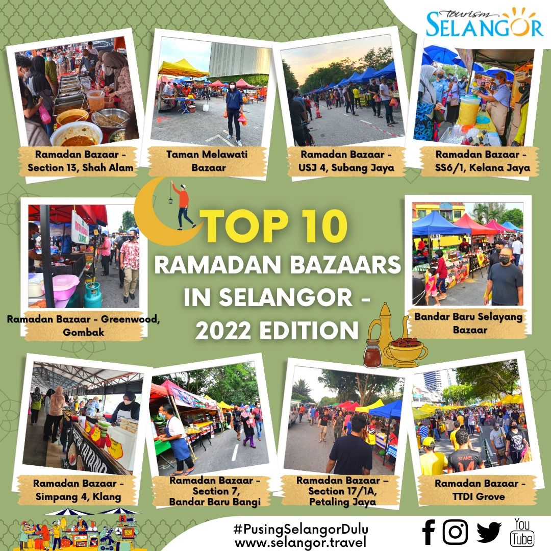 10 bazar Ramadan terbaik di Selangor mesti dikunjungi