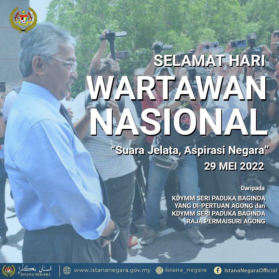 Agong zahir ucapan Selamat Hari Wartawan Nasional kepada pengamal media