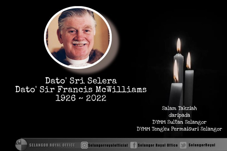 Sultan, Permaisuri Selangor zahir takziah pemergian Francis McWilliams