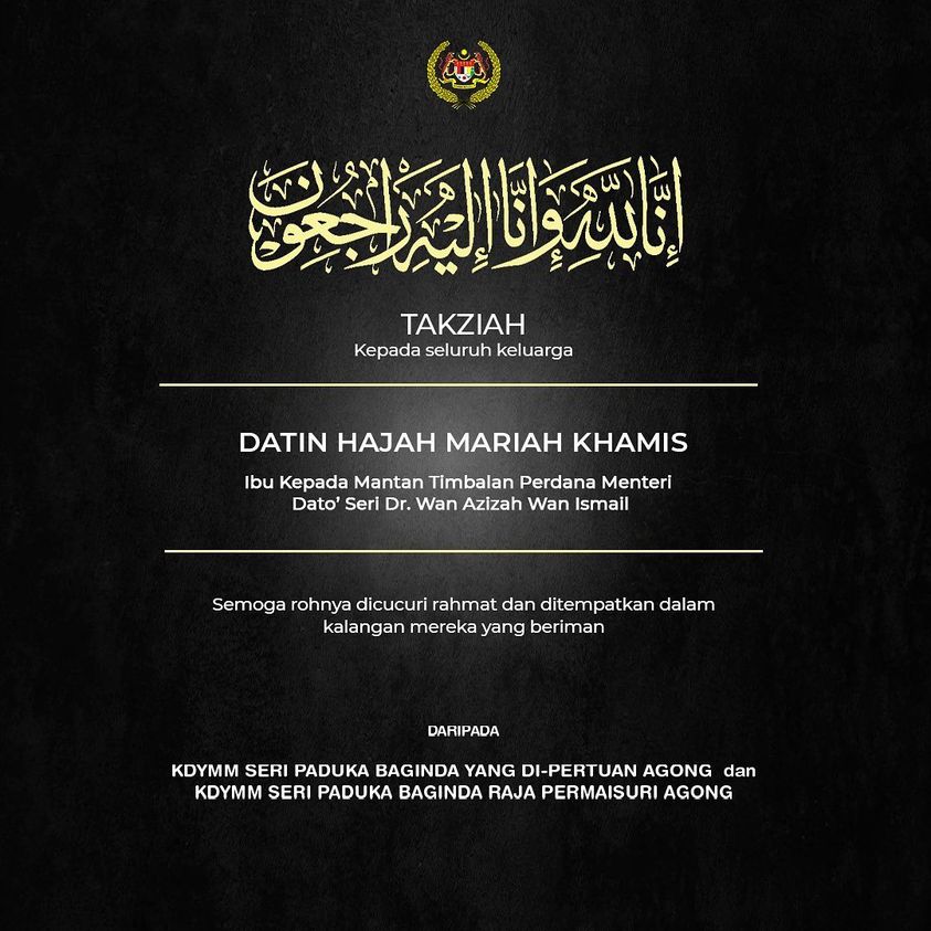 Agong, Permaisuri zahir takziah kepada keluarga Dr Wan Azizah